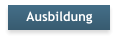 Ausbildung