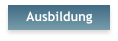 Ausbildung
