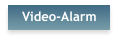 Video-Alarm